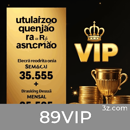 Recompensas Reais e Transparentes no 89VIP: Promoções Sem Pegadinhas